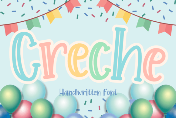 Creche: A Handwritten Typeface for Modern Web Design