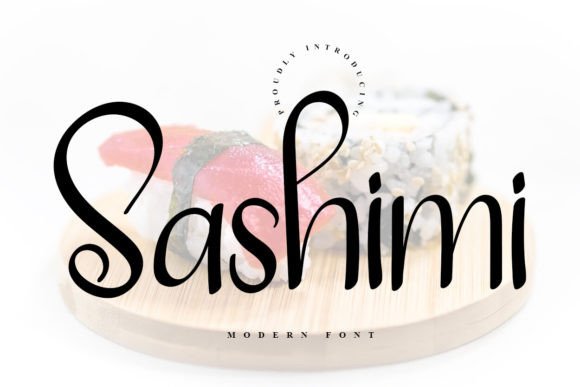 Sashimi Font: A Fresh Typeface for Handmade Brands