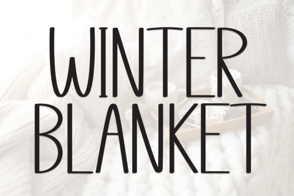 Winter Blanket Font: A Cozy Script for Handmade Brands